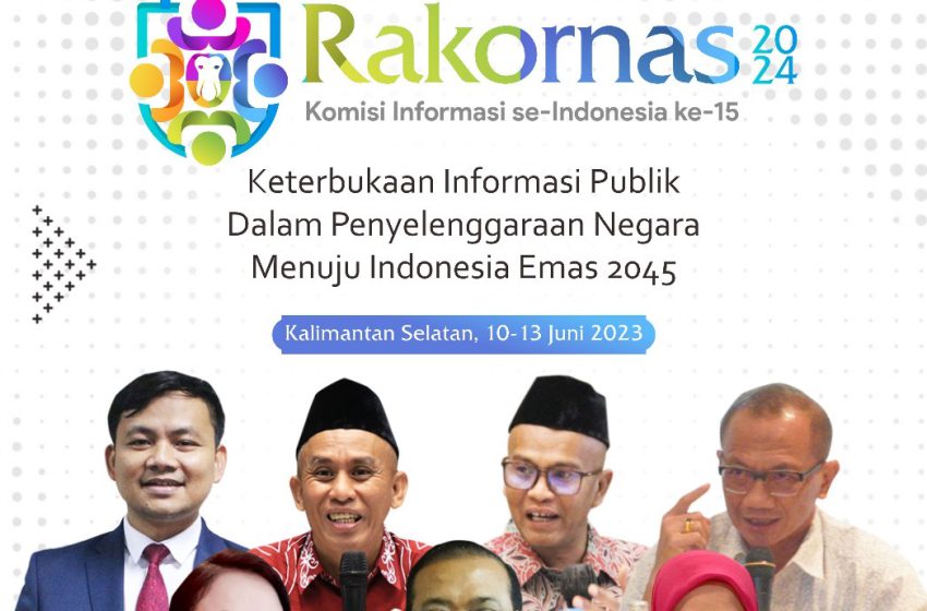  Kalsel Tuan Rumah Rakornas ke-15 Komisi Informasi se-Indonesia